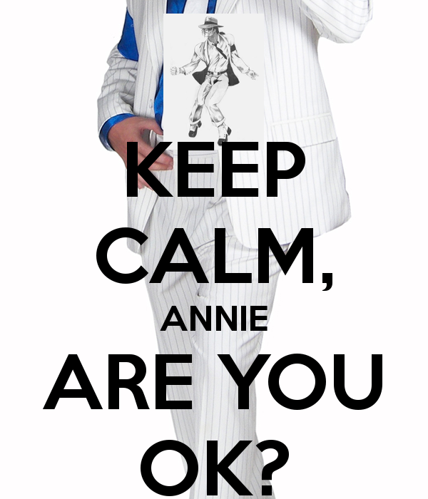 Discussions: Tweets/Instagram (NO SPOILERS) - Page 21 Keep-calm-annie-are-you-ok